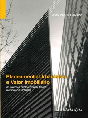 cover image of Planeamento Urbanistico e Valor Imobiliário